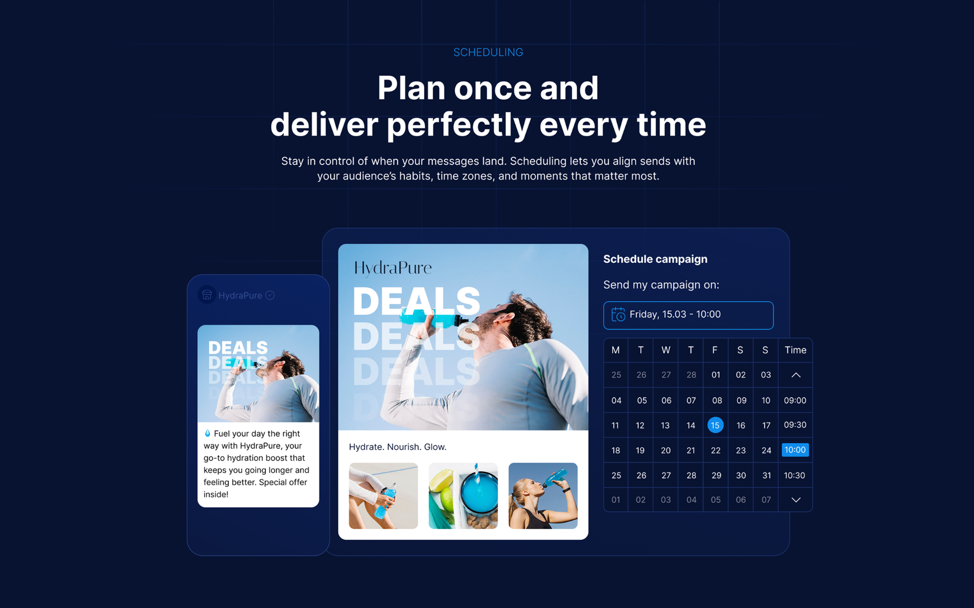 Plan once, deliver everywhere